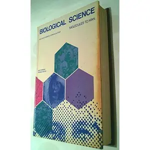 USED-Biological science: Molecules to man : the Biological Science Curriculum Study (BSCS) blue version revised edition by Biological Sciences Curriculum Study (Hardcover)