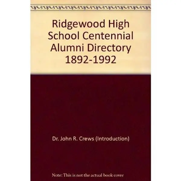 USED-Ridgewood High School Centennial Alumni Directory 1892-1992 (Paperback)