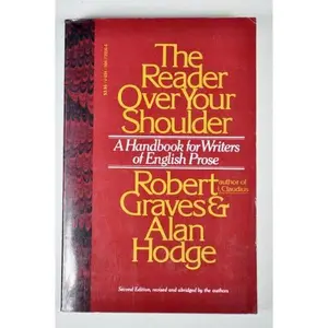 USED Book - The Reader Over Your Shoulder: A Handbook for Writers of English Prose by Robert Graves (Paperback) - english