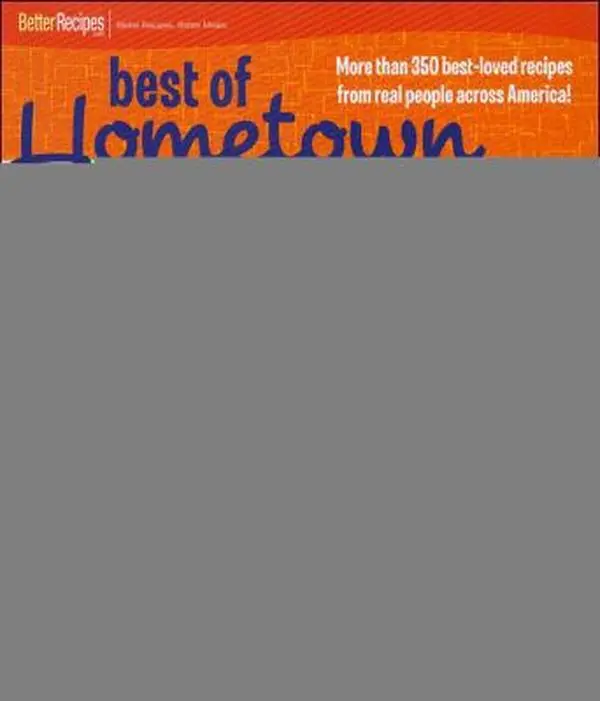 USED-Best of Hometown Cooking by Better Homes & Gardens (Unknown)