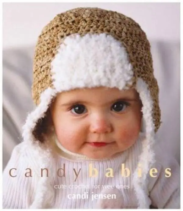 USED-Candy Babies: Cute Crochet For Wee Ones by Candi Jensen (Paperback)