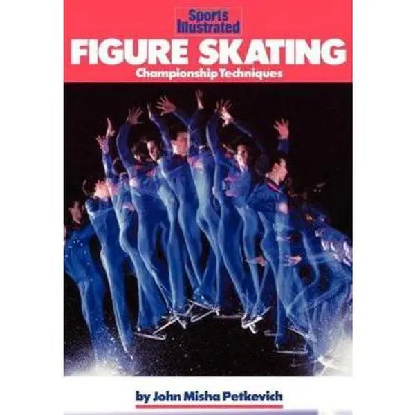 Used Figure Skating Book - Championship Techniques, Figure Skating Drills (Sports Illustrated Winner's Circle Books) by John Misha Petkevich (Paperback, English)