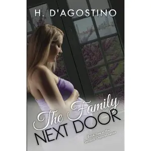 USED-The Family Next Door (Second Chances) by H D'Agostino (Paperback)