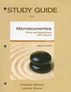 USED-Microeconomics: Theory and Applications With Calculus by Charles Mason (Paperback)