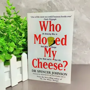 Who Moved My Cheese Book by Spencer Johnson, Inspirational Self-Help Guide, Motivational Reading for Personal Growth, Life