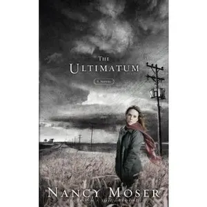 USED Book - The Ultimatum by Moser, Nancy (Paperback) - english