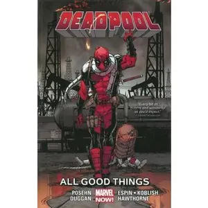 USED-Deadpool, Volume 8: All Good Things by Gerry Duggan (Paperback)