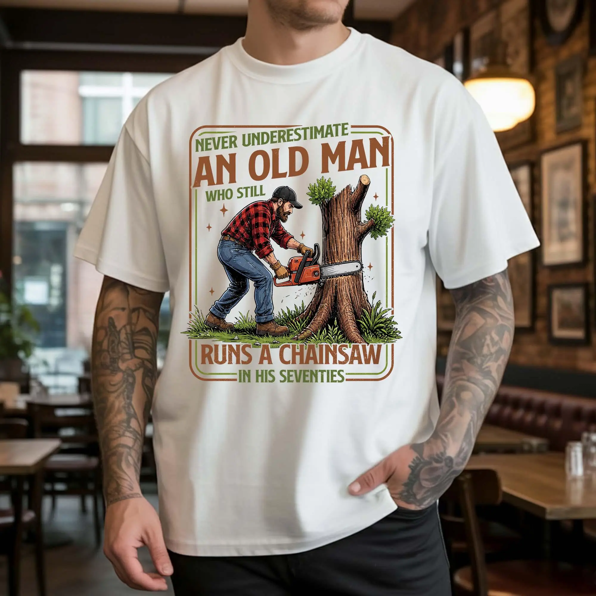 Never Underestimate an Old Man Who Still Runs A Chainsaw in His Seventies shirt, 71s shirts for Mens, Funny Grandpa Gift