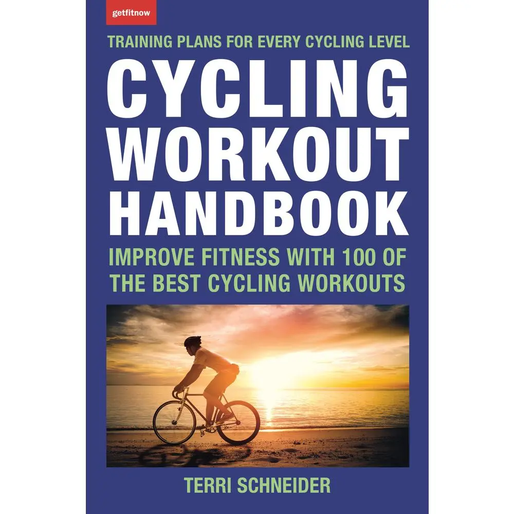 USED Book - Cycling Workout Handbook: Improve Fitness with 100 of the Best Cycling Workouts by Schneider, Terri (Paperback) - english