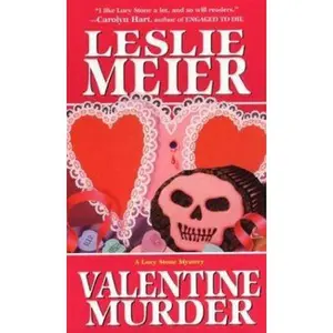 USED Book - Valentine Murder (Lucy Stone Mysteries, No. 6) by Leslie Meier (Paperback) - english