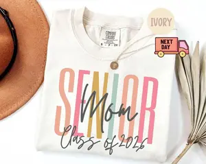Comfort Colors® Senior Mom Class of 2026 Shirt, Class of 2026 Shirt, 2026 Graduation Shirt, Senior Mom, Gift for Senior Mom, Mom Gift, Gift