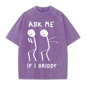 Men's Ask Me If I Griddy Funny Humorous Griddy Dance Funny Saying T-Shirt Streetwear Menswear