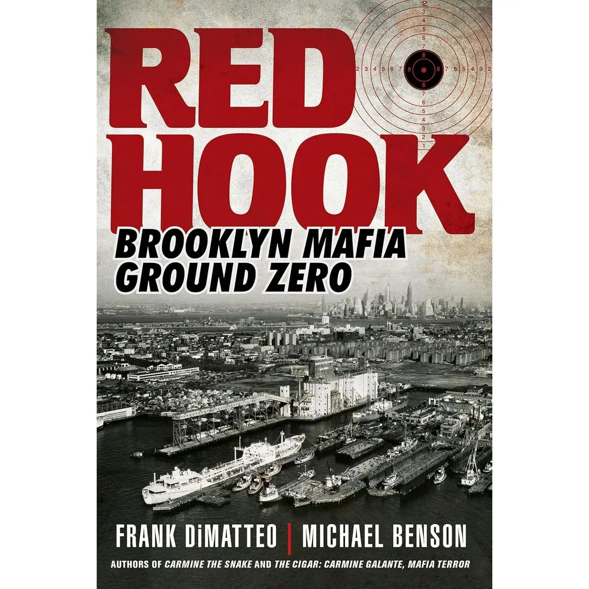 Red Hook: Brooklyn Mafia, Ground Zero Hardcover – November 26, 2024
