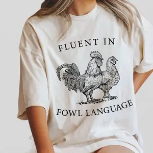 Funny Chicken Shirt, Fluent in Fowl Language, Comfort Shirt for Women, Lover Farmer Gifts, Crazy Chicken Lady, Country Girl, Funny T-shirt, Chicken Lover Tee, Chicken Gift for Her, Animal Lover Gift, Gift For Chicken Lover, Farm Animal Shirt for Women