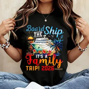 Board Ship The Family Trip 2026 Cruise Ship Palm Tree Sun Beach Design Tshirt White Crew Neck Short Sleeve Casual Summer Vacation Travel Wear