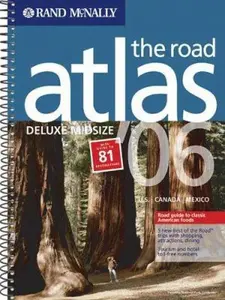 USED Book - Rand McNally The Road Atlas 2006: U.S./ Canada/ Mexico; Midsize Deluxe (Rand Mcnally Deluxe Road Atlas Mid Size) by Rand McNally and Company (Paperback) - english