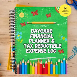 Daycare Financial Planner & Tax Deductible Log
