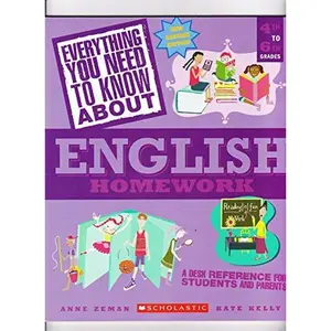 USED-Scholastic, Inc. Everything You Need To Know About English Homework [2011 Revised Edition] [4Th To 6Th Grades] by Anne M. Zeman (Paperback)