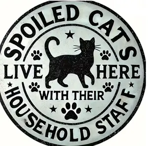 1pc 2D Flat Design - Here Lives a Spoiled Cat And Their Household Staff Sign - 8X8 Inch Durable Artwork, Suitable for Bedroom, Kitchen, Dining Room, Bar Decoration, Unique Design, Easy to Hang, Suitable for Home, Office Or Gift, 2D Flat