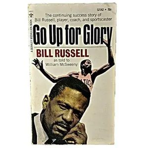 USED-Go Up For Glory by Bill Russell (Unknown)