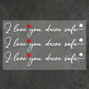 3PCS/SET Hardcore Gentle Guardian Style "I love you drive safe Slogan" , Suitable for Car Bodies, Motorcycle Side Panels, Laptop Cases, Luggage Decor, Exclusive Trendy Personalized Decal for Driving Guardian Culture and Gentle Aesthetics Enthusiasts