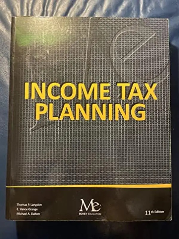 USED-Income Tax Planning 11th Edition by Thomas P. Langdon (Paperback)