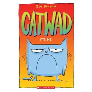It's Me. a Graphic Novel (Catwad ): Volume 1 -- Jim Benton - Paperback