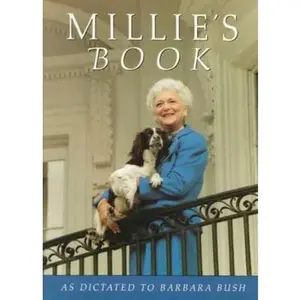 USED-Millie's Book: As Dictated to Barbara Bush by Barbara Bush (Hardcover)