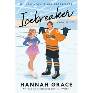 Icebreaker: A Novel (The Maple Hills Series) By Hannah Grace - Paperback