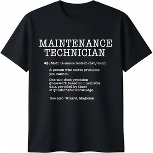 Humorous Maintenance Technician TShirt Featuring Mechanic Jokes and Black and White Print Perfect for Electricians Plumbers and HVAC Technicians AllSeason Casual Workwear Gift Idea