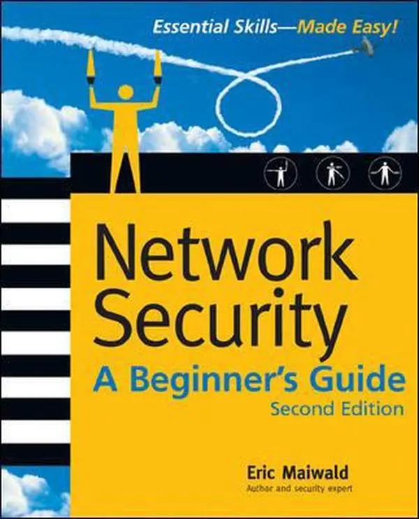 USED-Network Security: A Beginner's Guide, Second Edition (Beginner's Guide) by Eric Maiwald (Paperback)