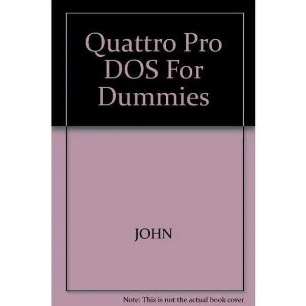 USED Book - Quattro Pro for DOS for Dummies (For Dummies Computer Book Series from Idg) by John Walkenbach (Paperback) - english