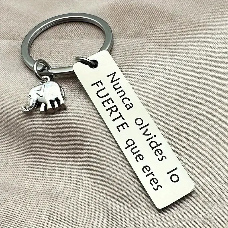 4pcs Inspirational Elephant Keychain for Men, "NuncaOlvides lo FUERTE que eres" -Metal Charm Pendant forCar Keys, Backpack Accessory, No Electricity NeededMinimalist Design Personalized