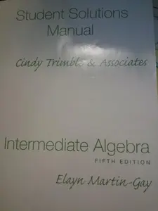 USED-Intermediate Algebra: Student Solutions Manual - Component by Elayn Martin-Gay (Paperback)