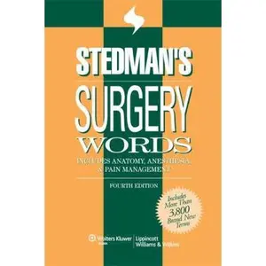 USED-Stedman's Surgery Words: Includes Anatomy, Anesthesia, & Pain Management by Stedman's (Paperback)
