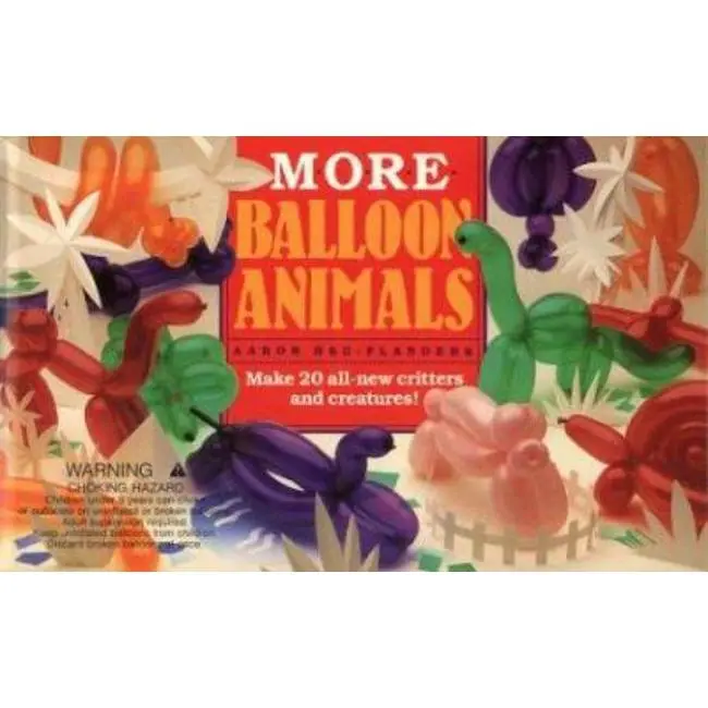 Used Book - More Balloon Animals Tutorial by Aaron Hsu-Flanders (Paperback, English)