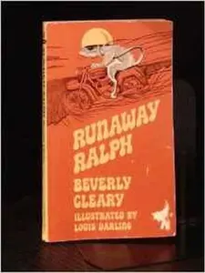 USED-RUNAWAY RALPH BY BEVERLY CLEARY~1974 by Louis Darling (Paperback)