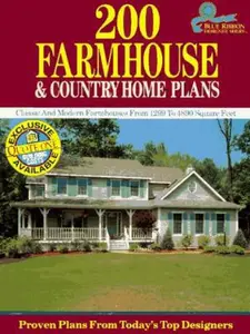 USED-200 Farmhouse and Country Home Plans: Classic and Modern Farmhouses from 1,299 to 4,890 Square Feet (Blue Ribbon Designer Series) by Home Planners Inc (Paperback)