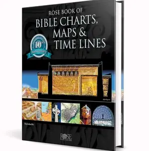 Rose Bible Charts Maps & Time Lines, Full Color, 10th Anniversary, Biblical Reference Guide, Christian Education Resource, Visual Bible Study Book, Homeschool & Church Learning Gift