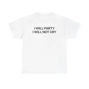 I will party T-shirt