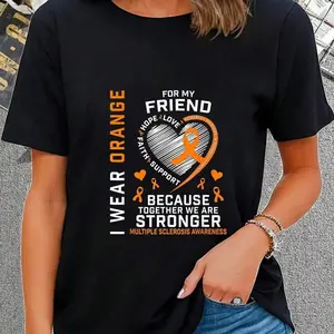 100% Cotton MS I Wear Orange For My Friend Multiple Sclerosis Awareness T-Shirt