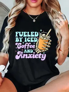 100% Cotton Fueled by Iced Coffee and Anxiety Funny Coffee Lover T-Shirt