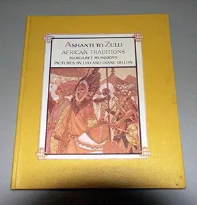 USED-Ashanti to Zulu: African Traditions by Margaret Musgrove (Hardcover)