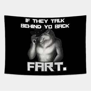 Funny "If They Talk Behind Yo Back Fart" Wolf Cowboy Hat Decorative Tapestry - Peach Skin Velvet Wall Hanging, Horizontal Orientation, Print