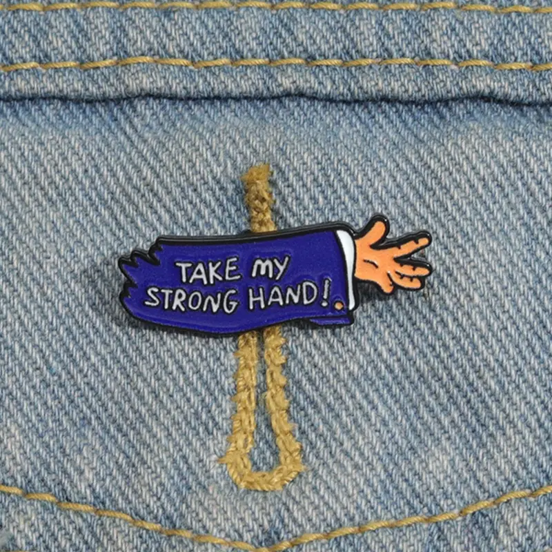 Take My Strong Hand Letter Print Enamel Pin, Cute Brooch, Fashion Accessories for Women & Men, Trendy All-match & Exquisite Brooch for Birthday Gift, Clip, Alloy Brooch Pin
