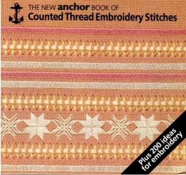 Used Paperback Book - The New Anchor Book of Counted Thread Embroidery Stitches by Eve Harlow (English) - Includes Embroidery Ideas, Patterns, Samples, Motifs, Art Ideas