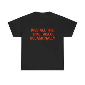 Kiss All The Time, Disco Occasionally T-Shirt, Funny Retro Party Quote Graphic Tee, 100% Cotton Unisex Shirt, Trendy Vintage Disco Streetwear, Casual Night Out Outfit, Viral TikTok Humor Tee, Fun Gift for Men and Women