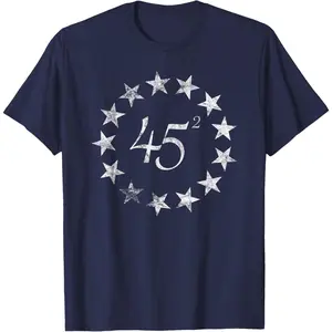 45 Squared Trump Betsy Ross Flag Second Term T-Shirt 23G4L graphic  tees