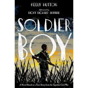 USED-Soldier Boy by Hutton, Keely (Paperback)