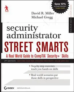 USED-Security Administrator Street Smarts: A Real World Guide to CompTIA Security+ Skills by David R. Miller (Paperback)